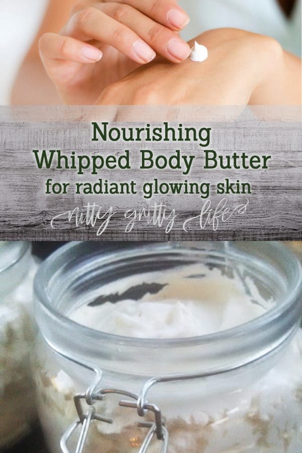 Nourishing Whipped Body Butter Nitty Gritty Life